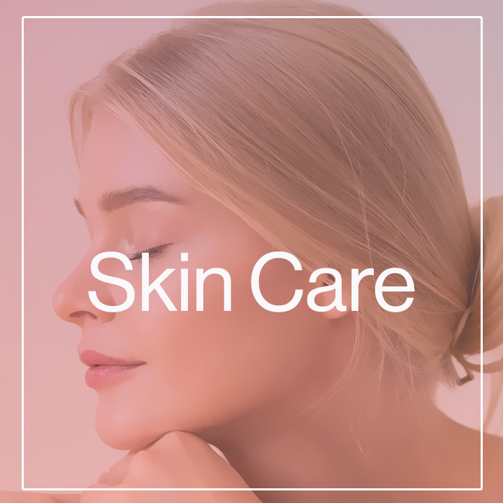 Skin Care